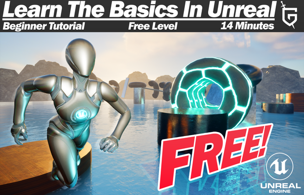 Free Unreal Engine Basics Tutorial (Downloadable level included)